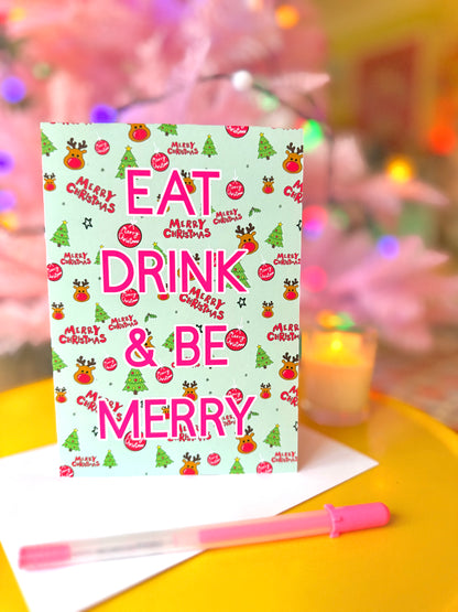 Eat, Drink & Be Merry Christmas Card, Blank inside, Large Xmas Card,